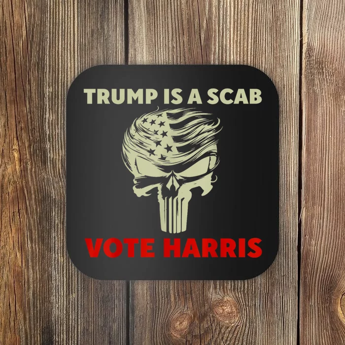 Trump Is A Scab Vote Harris Waltz New Way Move Forward Flag Coaster