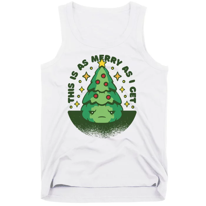 This Is As Merry As I Get AntiChristmas Tank Top