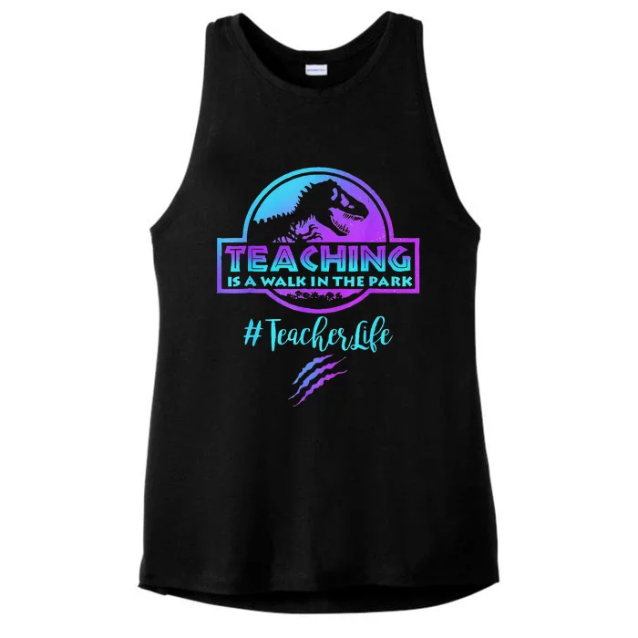 Teaching Is A Walk In Park Teacher Life Funny MotherS Day Ladies Tri-Blend Wicking Tank