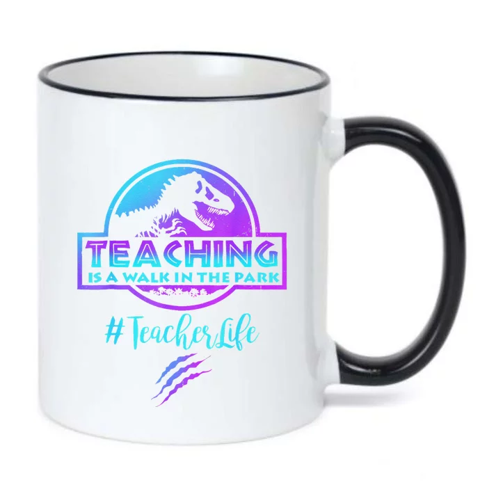 Teaching Is A Walk In Park Teacher Life Funny MotherS Day Black Color Changing Mug