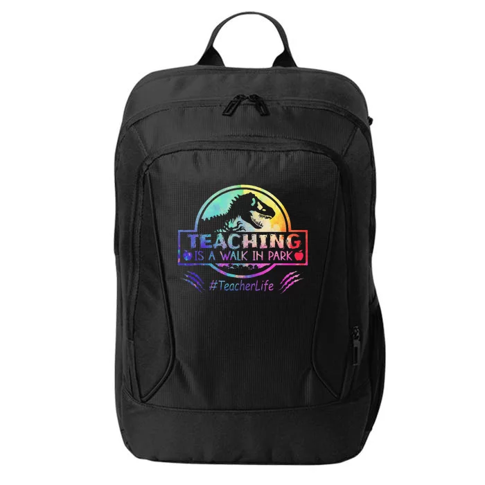 Teaching Is A Walk In Park Teacher Life Funny MotherS Day City Backpack