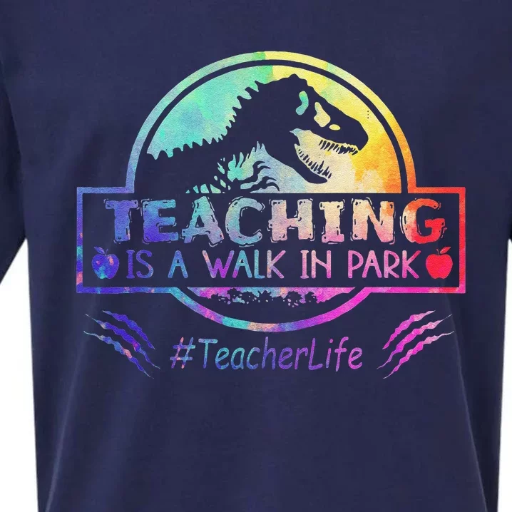 Teaching Is A Walk In Park Teacher Life Funny MotherS Day Sueded Cloud Jersey T-Shirt