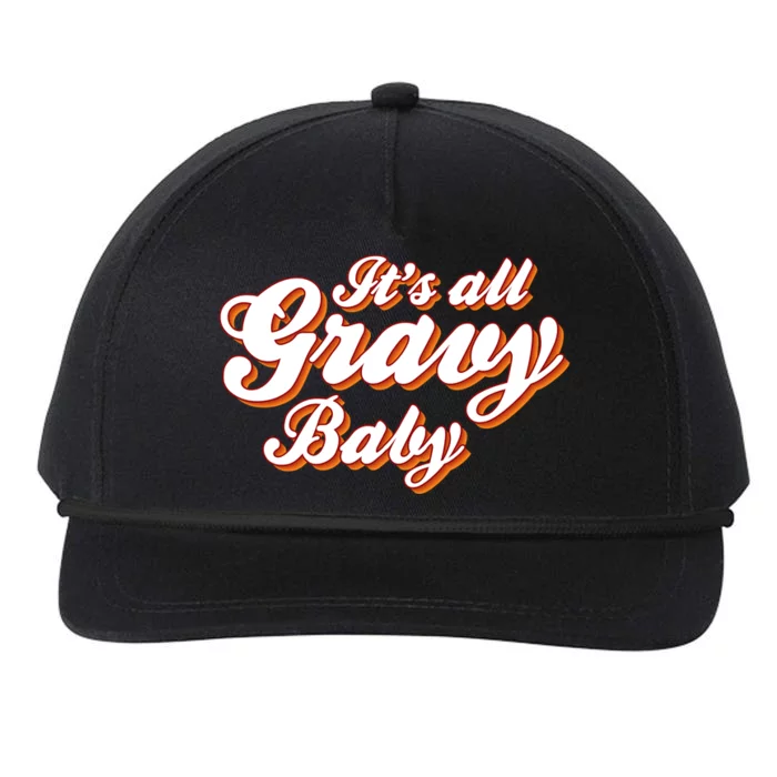 Thanksgiving Its All Gravy Funny Gift Vintage Retro Design Gift Snapback Five-Panel Rope Hat