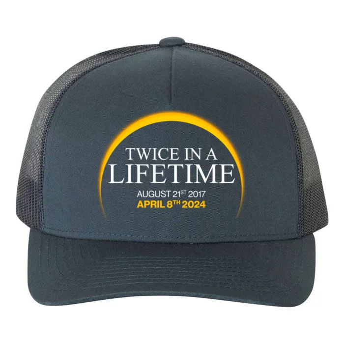 Twice In A Lifetime Total Solar Eclipse April 8 2024 Yupoong Adult 5-Panel Trucker Hat