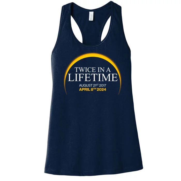 Twice In A Lifetime Total Solar Eclipse April 8 2024 Women's Racerback Tank