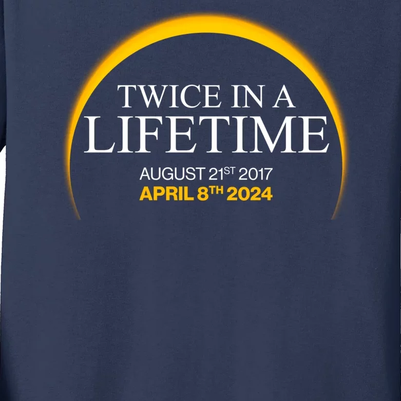 Twice In A Lifetime Total Solar Eclipse April 8 2024 Kids Long Sleeve Shirt