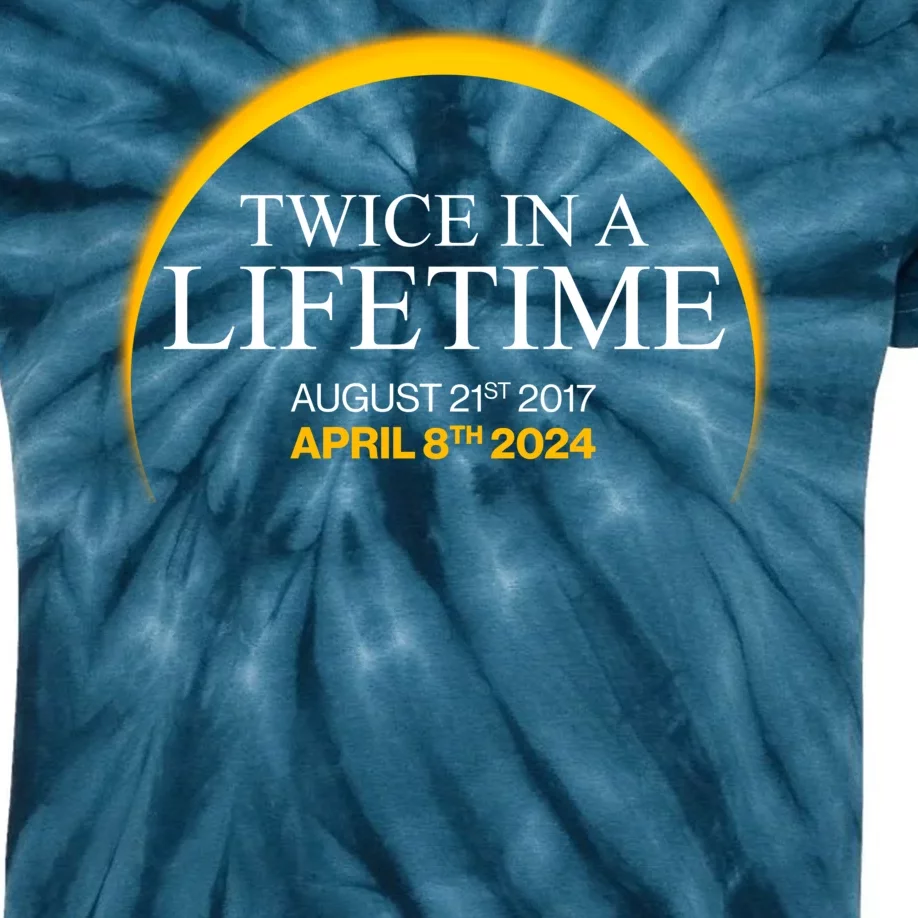 Twice In A Lifetime Total Solar Eclipse April 8 2024 Kids Tie-Dye T-Shirt