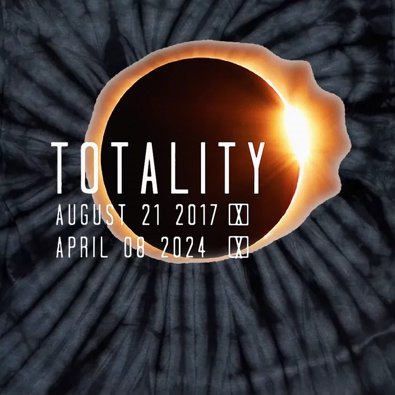 Twice in a Lifetime Totality Solar Eclipse 2017 & 2024 Tie-Dye T-Shirt