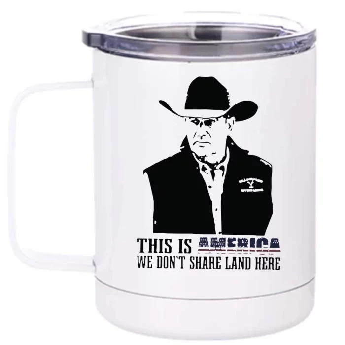 This Is America We Dont Share Land Here Front & Back 12oz Stainless Steel Tumbler Cup