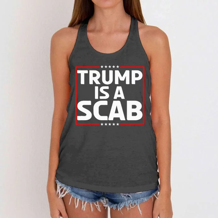 Trump Is A Scab Women's Knotted Racerback Tank