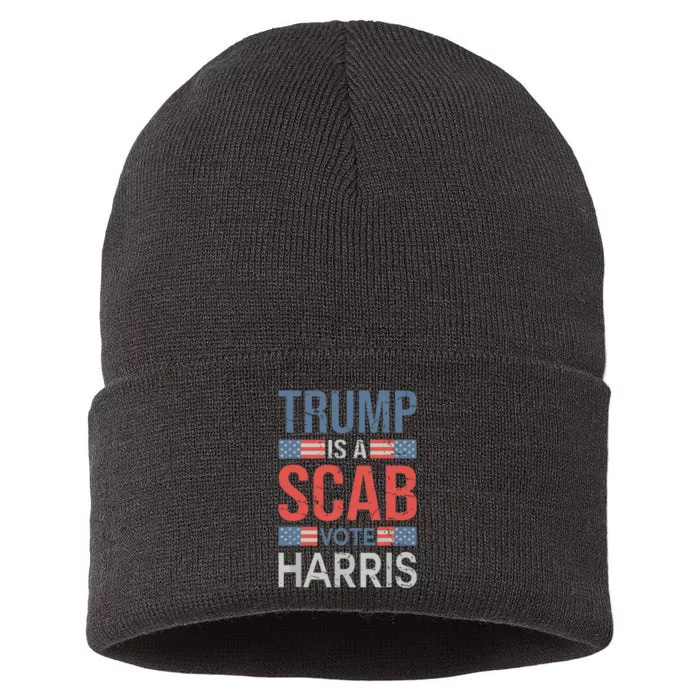 Trump Is A Scab Trumps A Scab Sustainable Knit Beanie