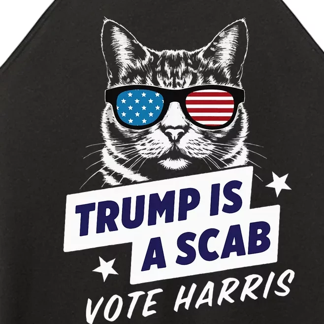 Trump Is A Scab Vote Harris 2024 Women’s Perfect Tri Rocker Tank