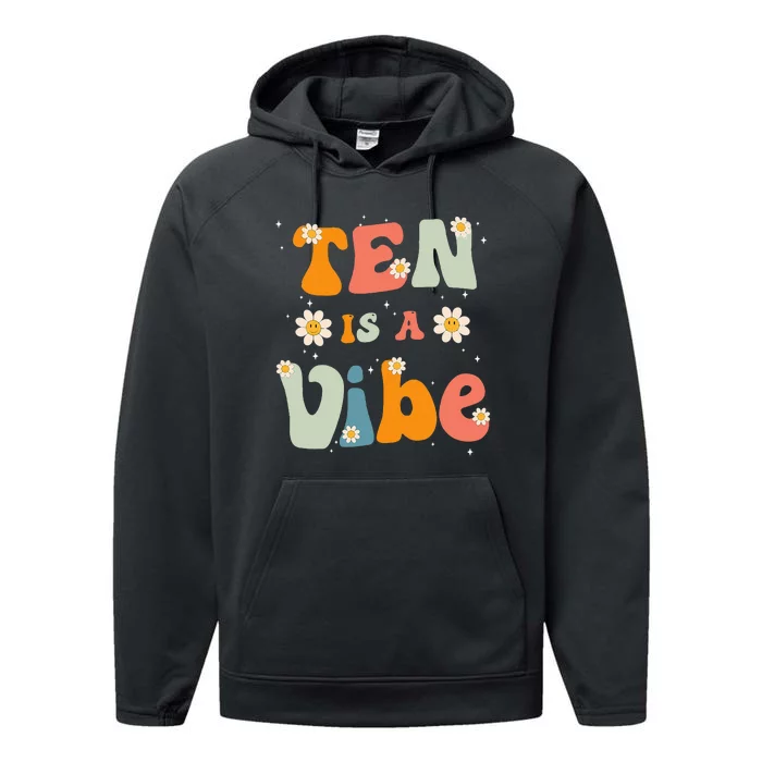 Ten Is A Vibe 10th Birthday Party 10 Ten Year Old Decor Performance Fleece Hoodie