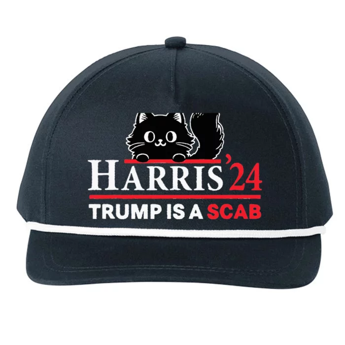 Trump Is A Scab Vote Harris Funny Harris Kamala Trump Snapback Five-Panel Rope Hat