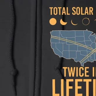 Twice In A Lifetime Solar Eclipse 2024 Total Eclipse Full Zip Hoodie