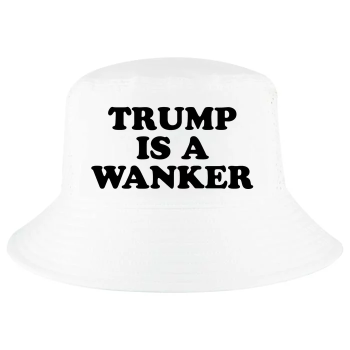 Trump Is A Wanker Cool Comfort Performance Bucket Hat