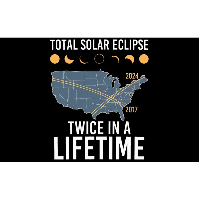 Twice In A Lifetime Solar Eclipse 2024 Total Eclipse Bumper Sticker