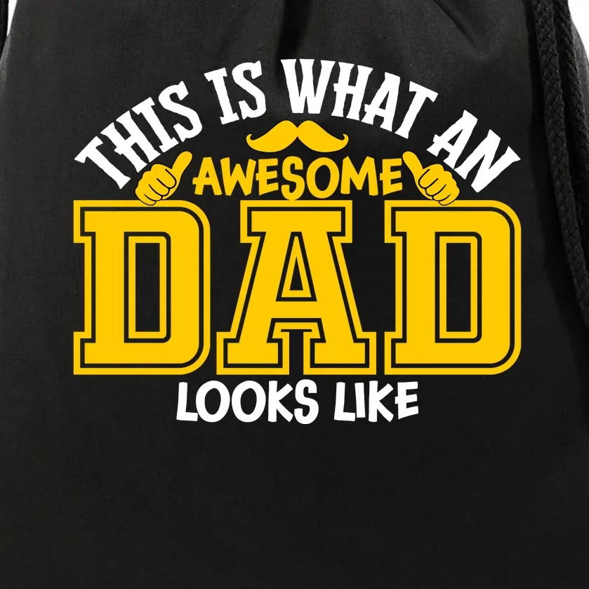 This Is Awesome Dad Drawstring Bag