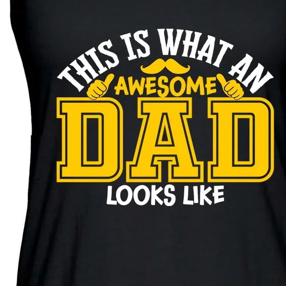 This Is Awesome Dad Ladies Essential Flowy Tank