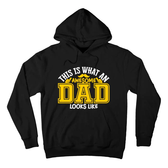 This Is Awesome Dad Tall Hoodie