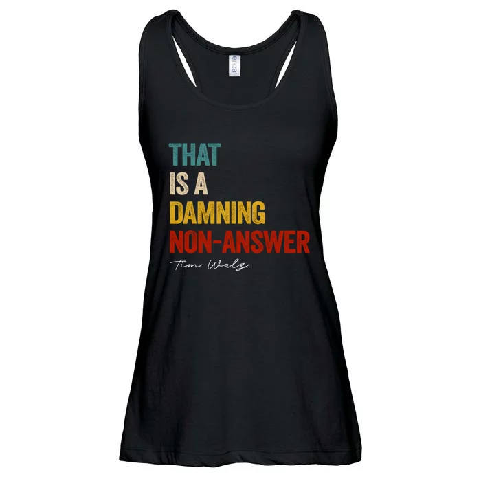 That Is A Damning Non Answer Funny Political Saying Ladies Essential Flowy Tank