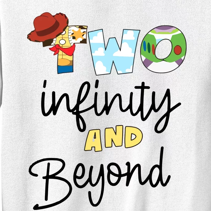 Two Infinity And Beyond Sweatshirt