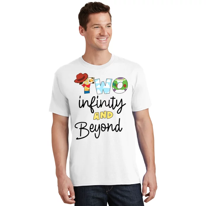 Two Infinity And Beyond T-Shirt