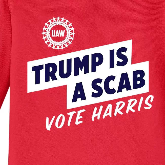 Trump Is A Scab Vote Kamala Harris Baby Long Sleeve Bodysuit