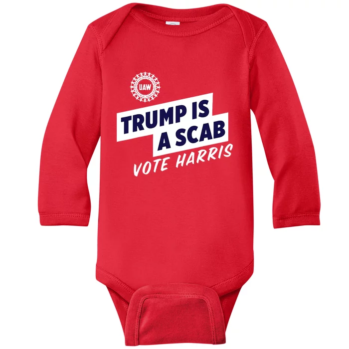 Trump Is A Scab Vote Kamala Harris Baby Long Sleeve Bodysuit