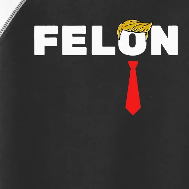 Trump Is A Felon Trump Is Guilty On 34 Counts Toddler Fine Jersey T-Shirt