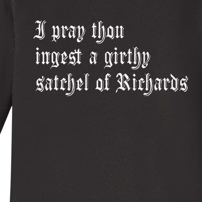 Thou Ingest A Satchel Of Richards Funny Medieval Meme Quote Baby Long Sleeve Bodysuit