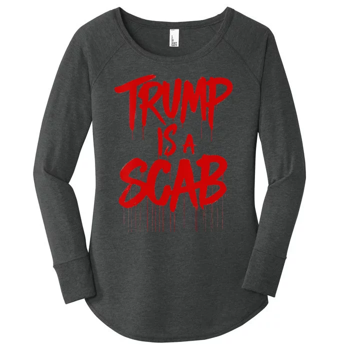 Trump Is A Scab Women's Perfect Tri Tunic Long Sleeve Shirt