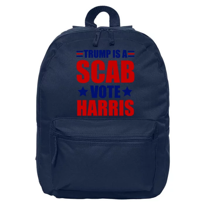 Trump Is A Scab Vote Harris 2024 16 in Basic Backpack