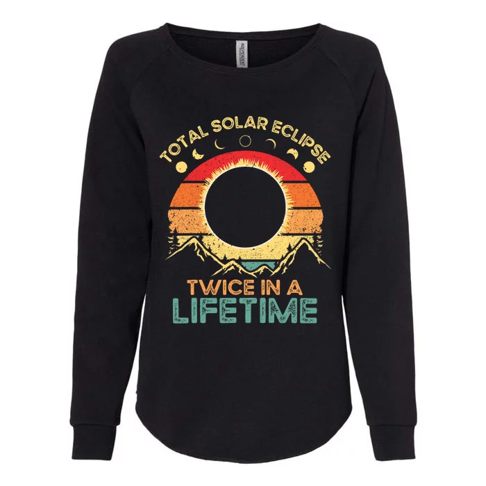 Twice In A Lifetime Solar Eclipse 2024 Total Eclipse Gift Womens California Wash Sweatshirt