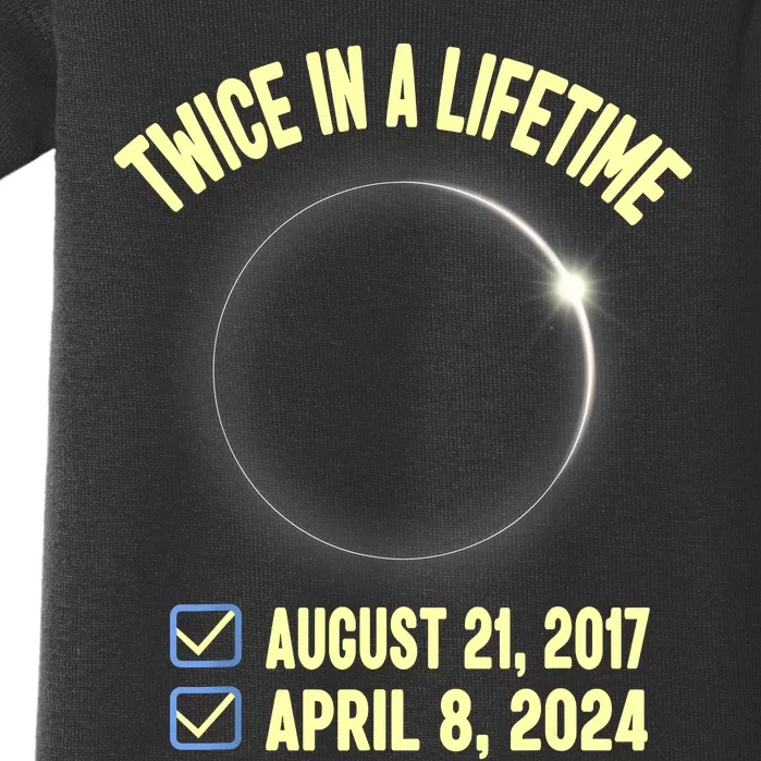 Twice In A Lifetime Solar Eclipse 2024 Total Eclipse Baby Bodysuit