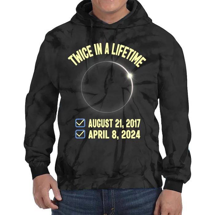 Twice In A Lifetime Solar Eclipse 2024 Total Eclipse Tie Dye Hoodie