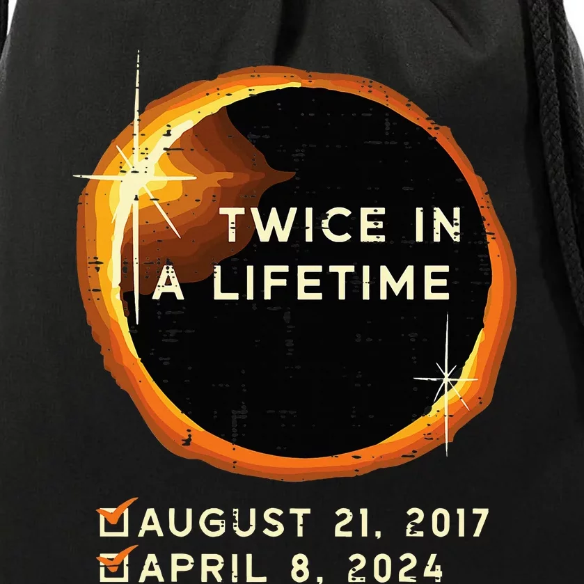 Twice In A Lifetime Total Solar Eclipse 2024 Drawstring Bag