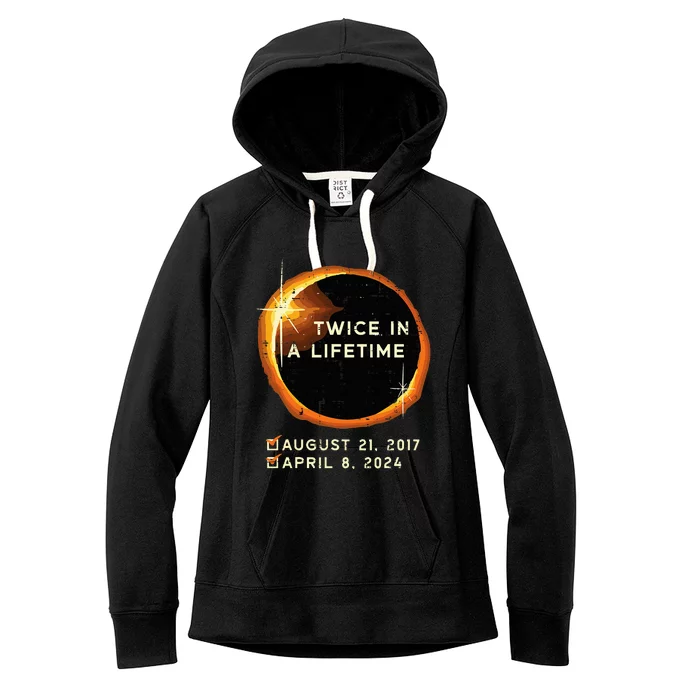 Twice In A Lifetime Total Solar Eclipse 2024 Women's Fleece Hoodie