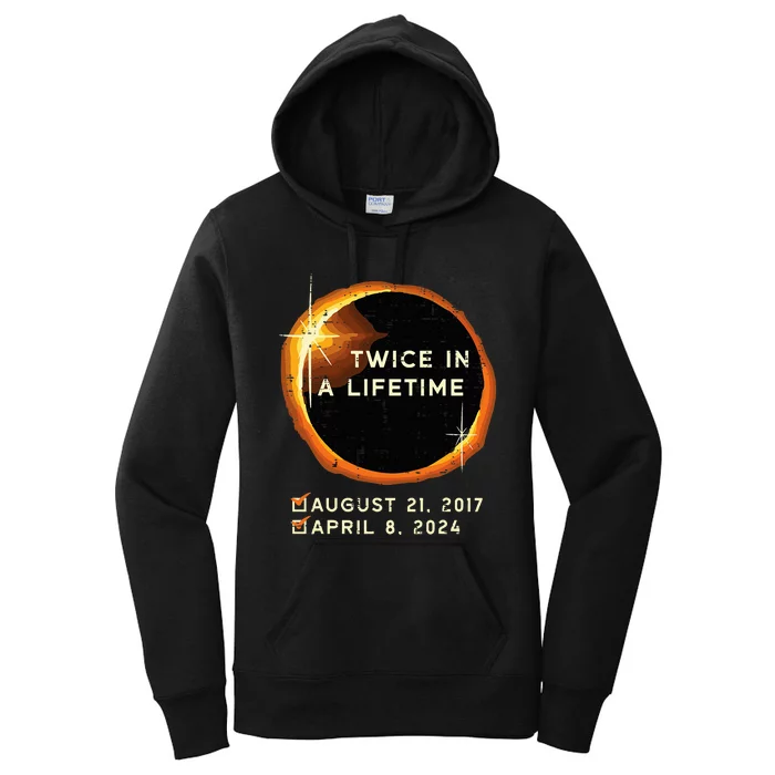 Twice In A Lifetime Total Solar Eclipse 2024 Women's Pullover Hoodie