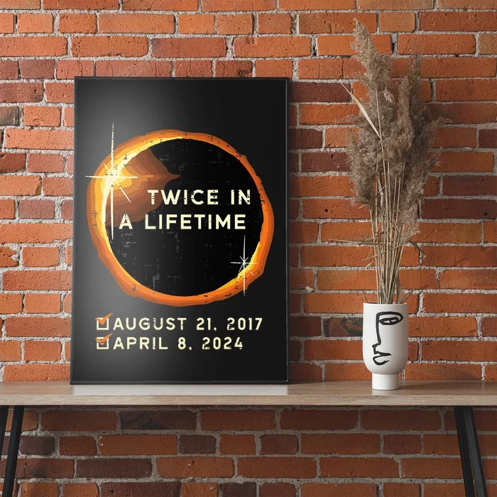 Twice In A Lifetime Total Solar Eclipse 2024 Poster