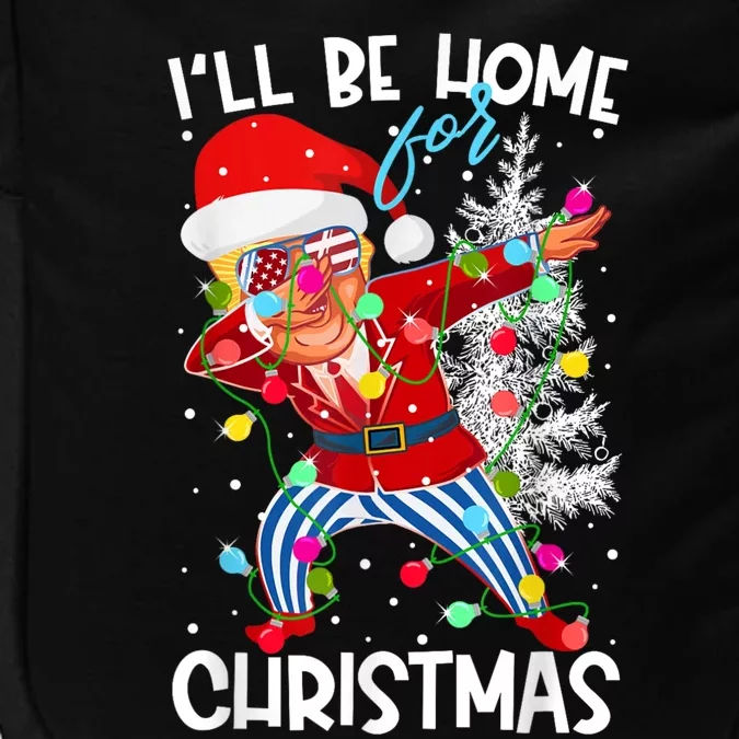 Trump ILl Be Home For Christmas Funny Trump Christmas Santa Hat Impact Tech Backpack