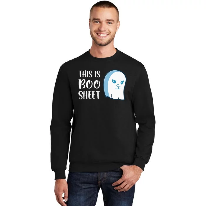 This Is Boo Sheet Funny Halloween Sayings Tall Sweatshirt