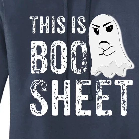 This Is Boo Sheet Bull Shit Halloween Ghost Gift Present Women's Pullover Hoodie