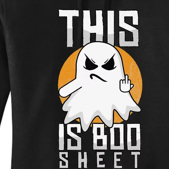 This Is Boo Sheet Trick Or Treat Funny Halloween Women's Pullover Hoodie