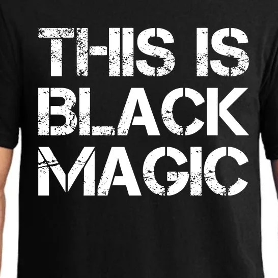 This Is Black Magic Black History Month Pajama Set