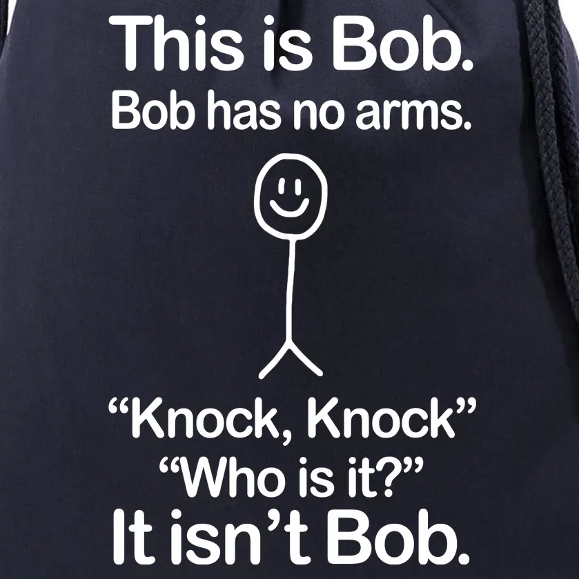 This Is Bob Knock Knock Funny Drawstring Bag