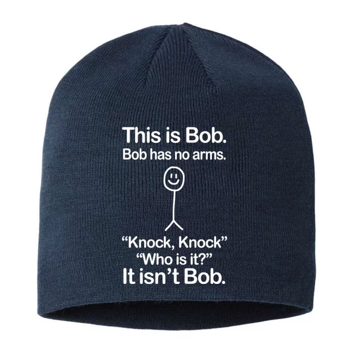 This Is Bob Knock Knock Funny 8 1/2in Sustainable Knit Beanie