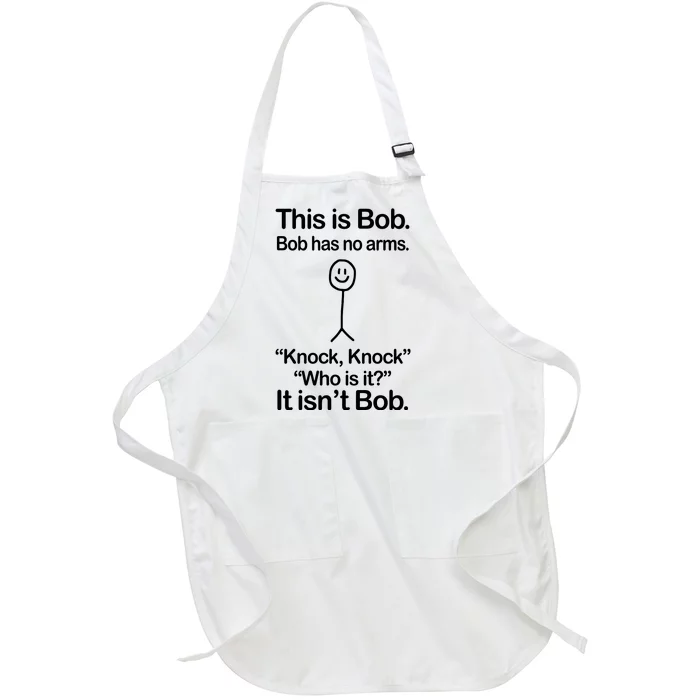 This Is Bob Knock Knock Funny Full-Length Apron With Pocket