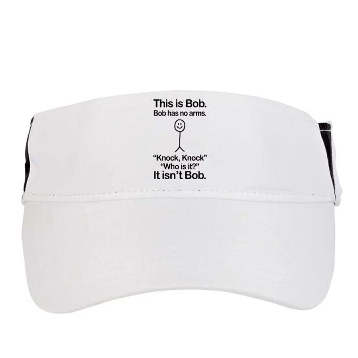 This Is Bob Knock Knock Funny Adult Drive Performance Visor