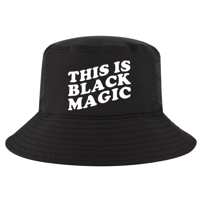 This Is Black Magic History Month Cool Comfort Performance Bucket Hat